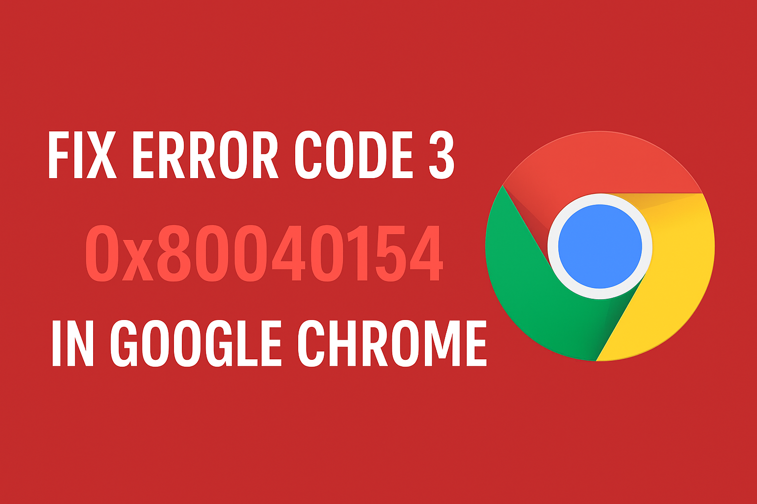 Error Code 3 0x80040154