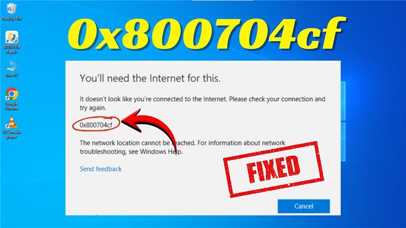 Fix Error 0x800704cf – No Internet Access on Windows (2026 Method!)