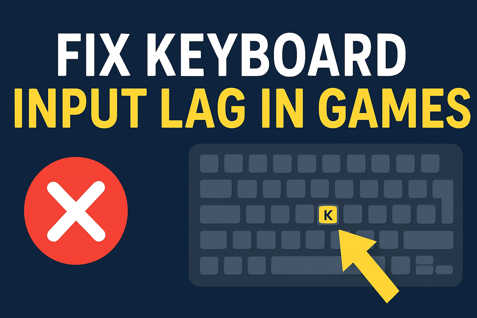 Fix Keyboard Input Lag