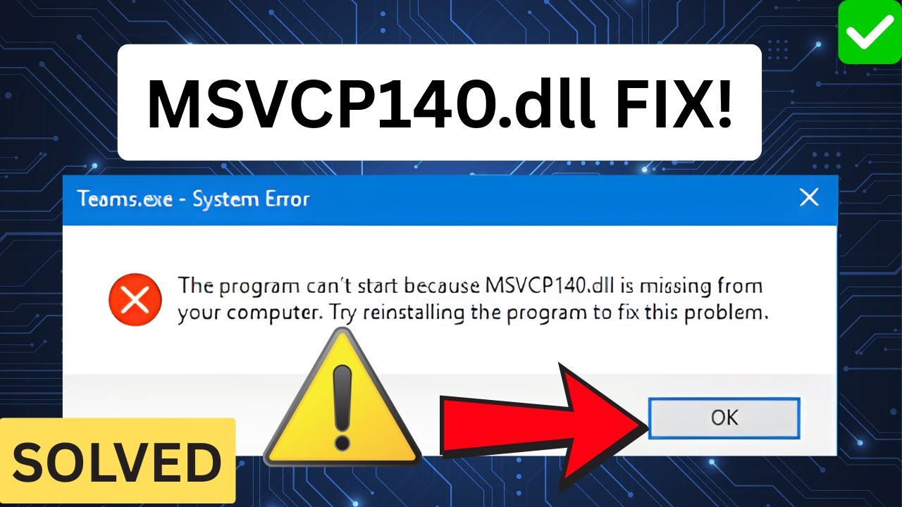 Fix MSVCP140.dll Missing Error on Windows 10/11 – Easy Solution 2026