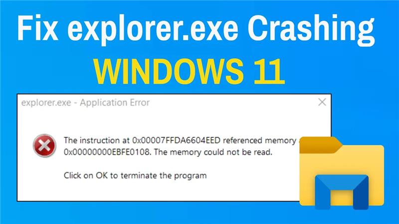 How To Fix explorer.exe Crashing In Windows 11