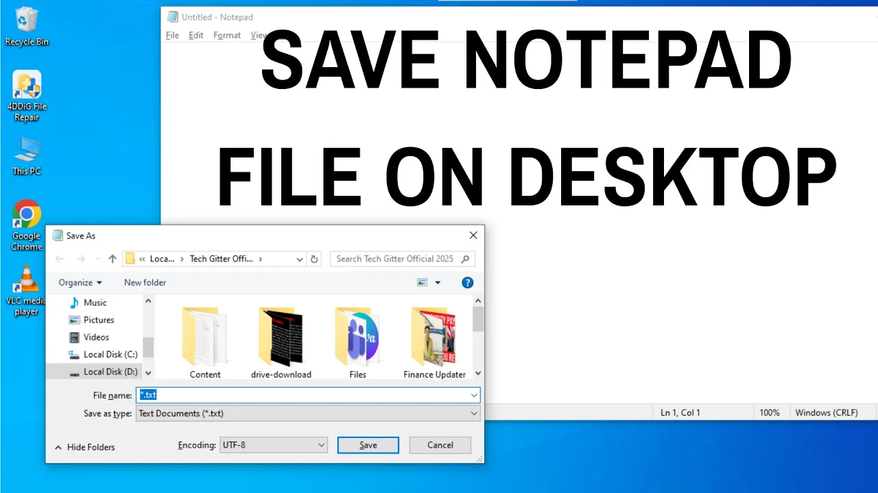 How To Save A Notepad File On Your Desktop?