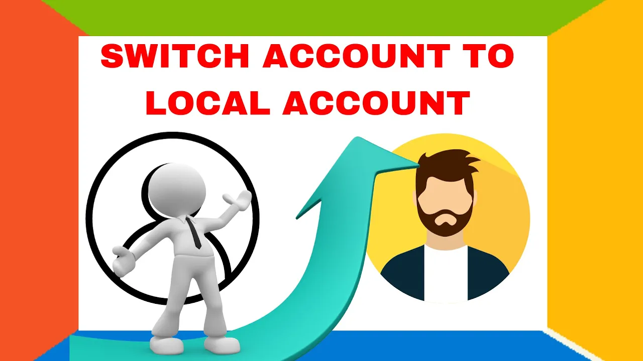 How To Switch Microsoft Account To Local Account On Windows 11