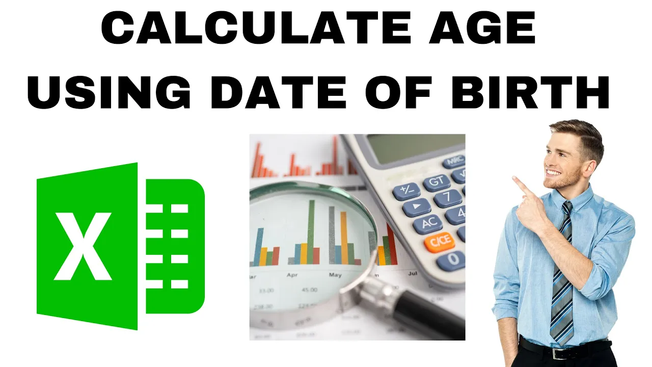 How to Calculate Age using a Date of Birth in Excel? Step by step process