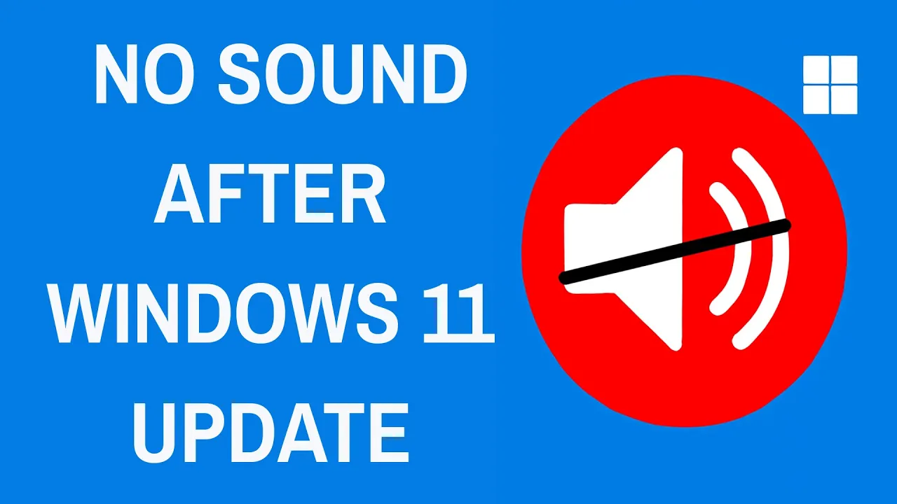 How to Fix No Sound After Windows 11 Update - Sound Not Working