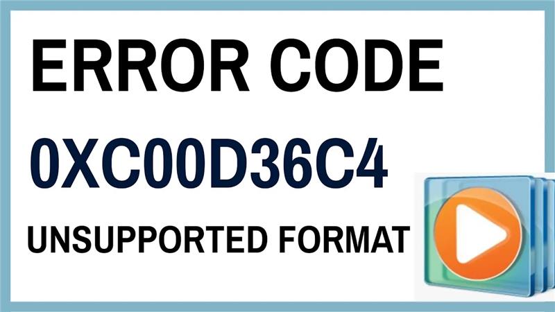 How to Fix VLC Error 0xc00d36c4 – Unsupported Format Problem Solved