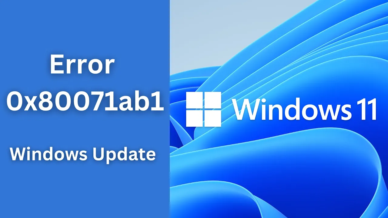How to Fix Windows Update Error 0x80071ab1 in Windows 11