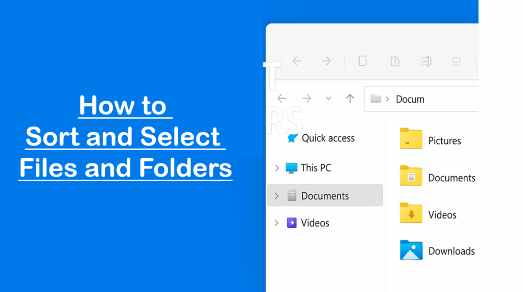 How to Sort and Select Files and Folders