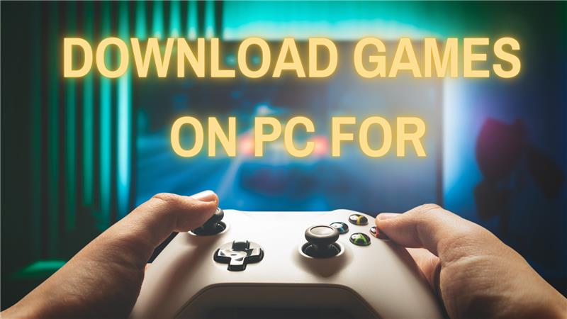 How to download games on pc for free