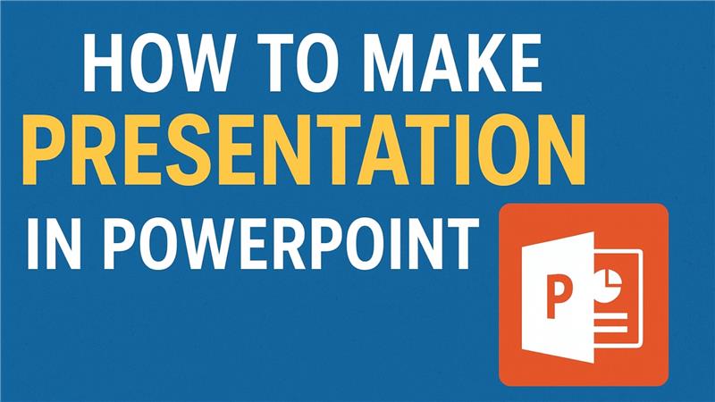 How to make presentation in power point