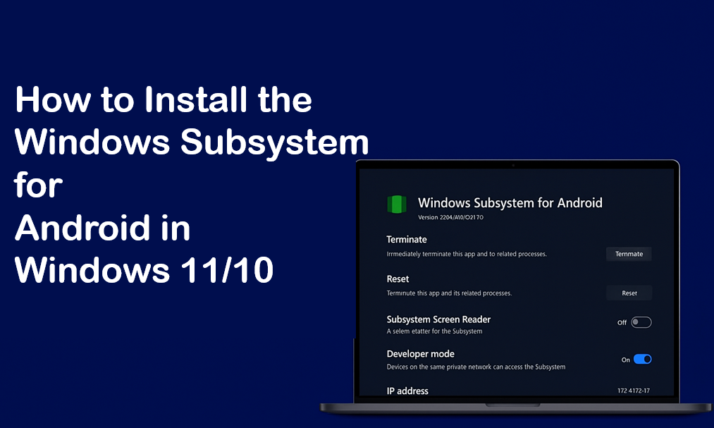 Install the Windows Subsystem for Android