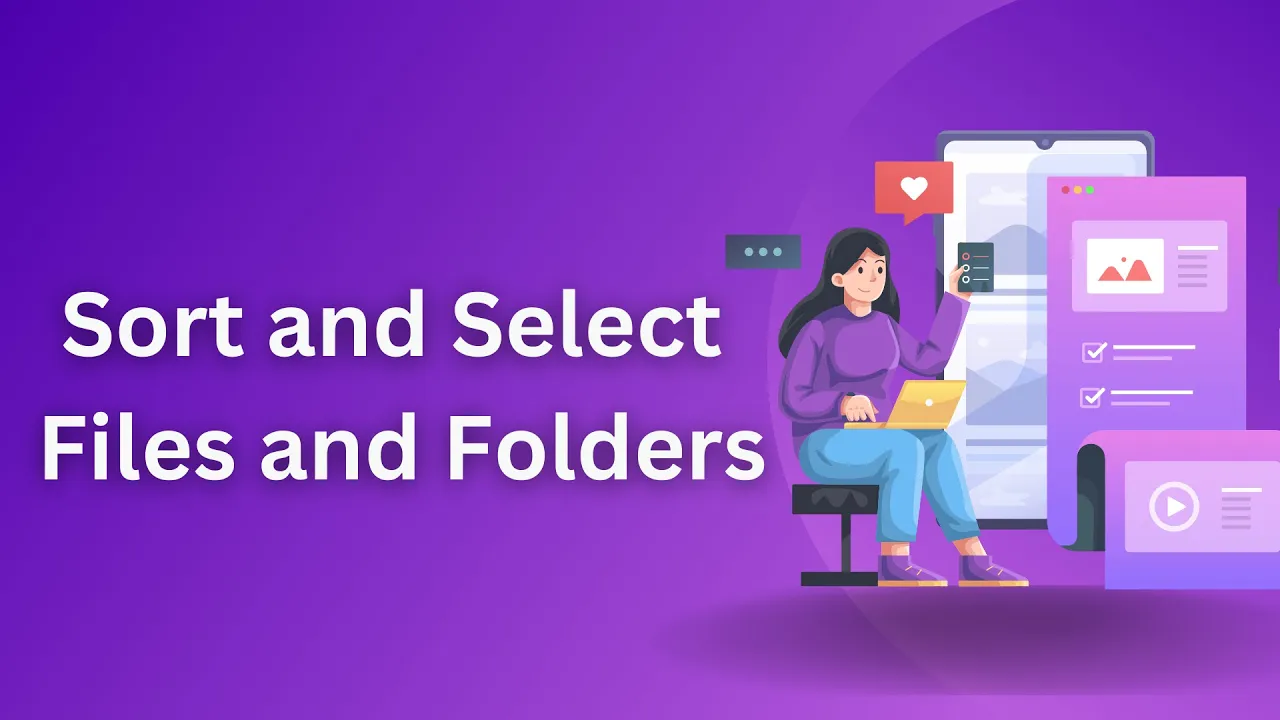 Learn How to Sort and Select Files and Folders Windows 11