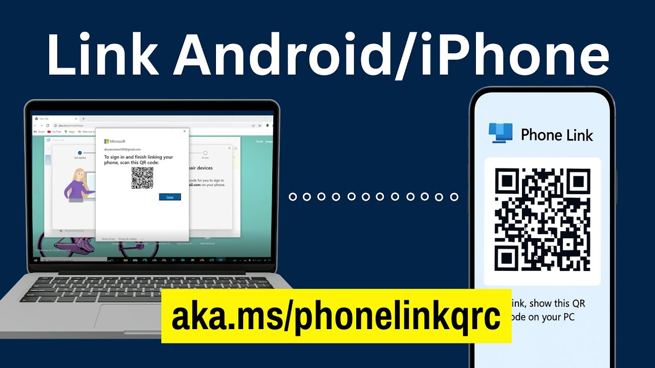 Link Your Android/iPhone to Windows with aka.ms/phonelinkqrc