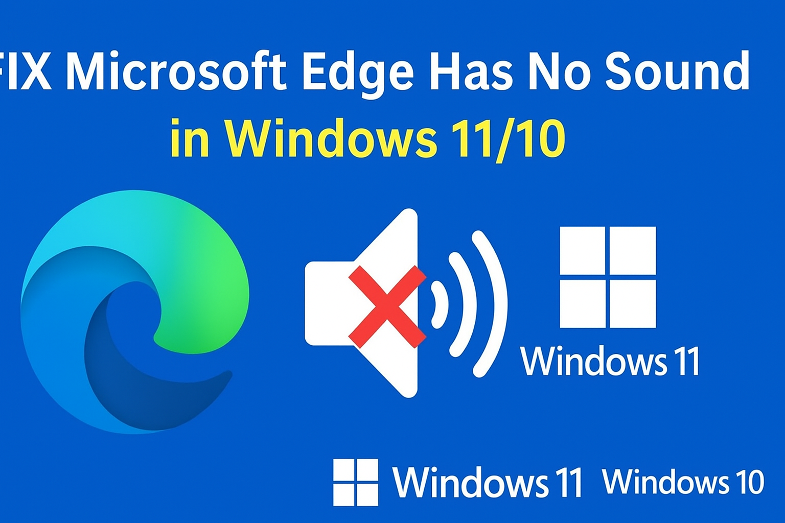 Microsoft Edge Has No Sound
