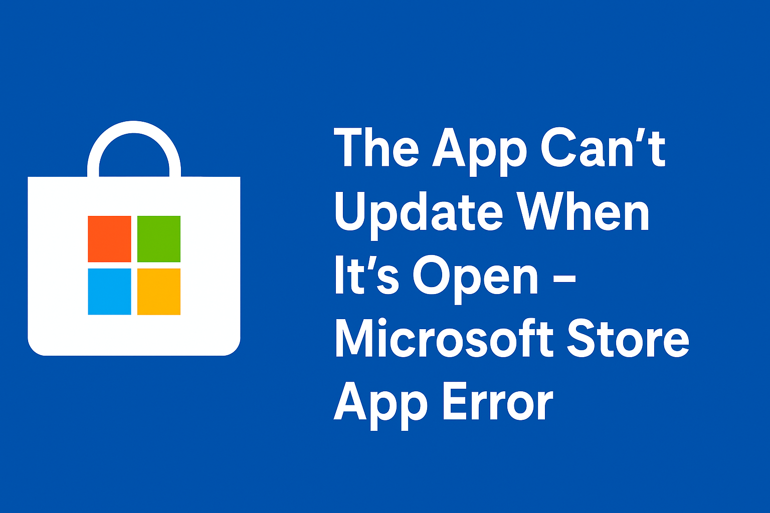 Microsoft Store App Error