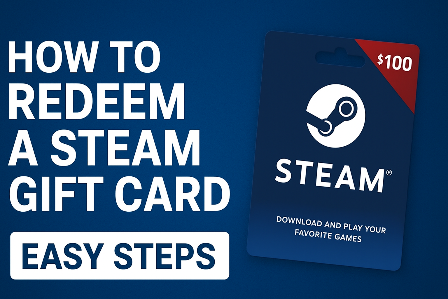 Redeem a Steam Gift Card