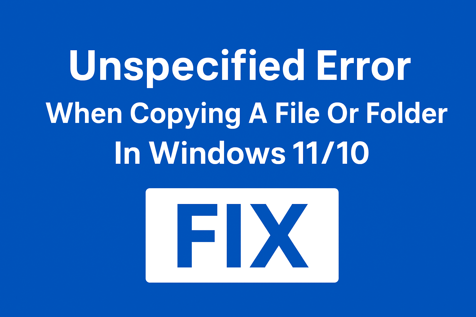 Unspecified Error