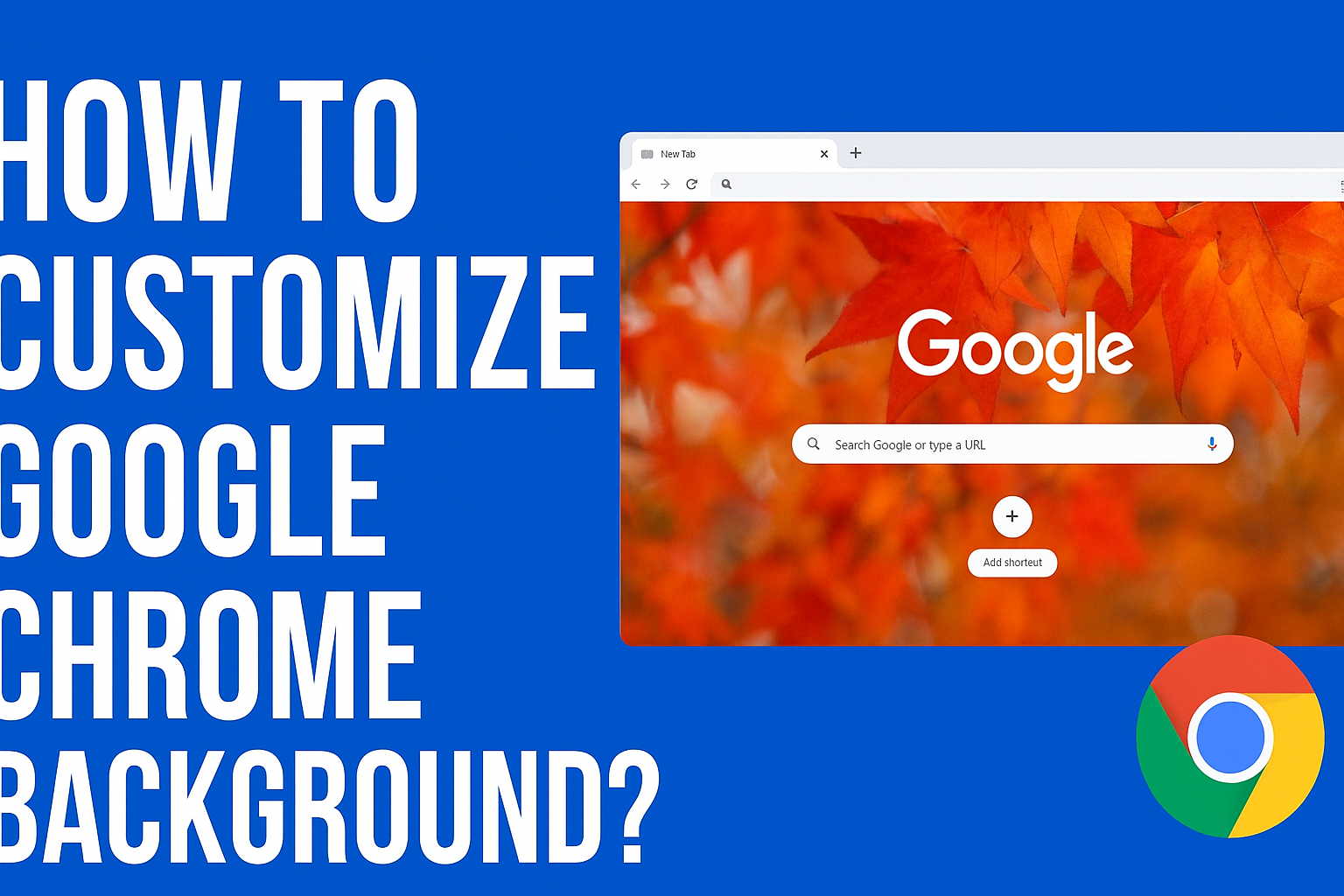 customize google chrome background