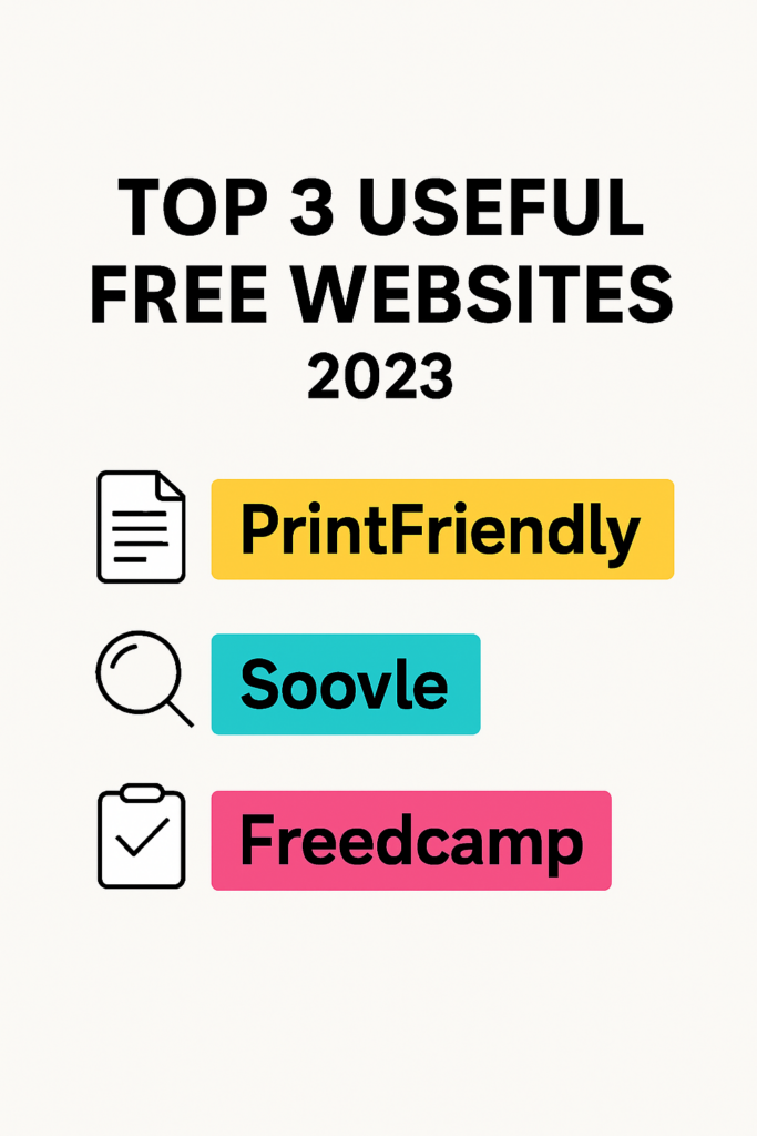 3 Useful FREE WEBSITES