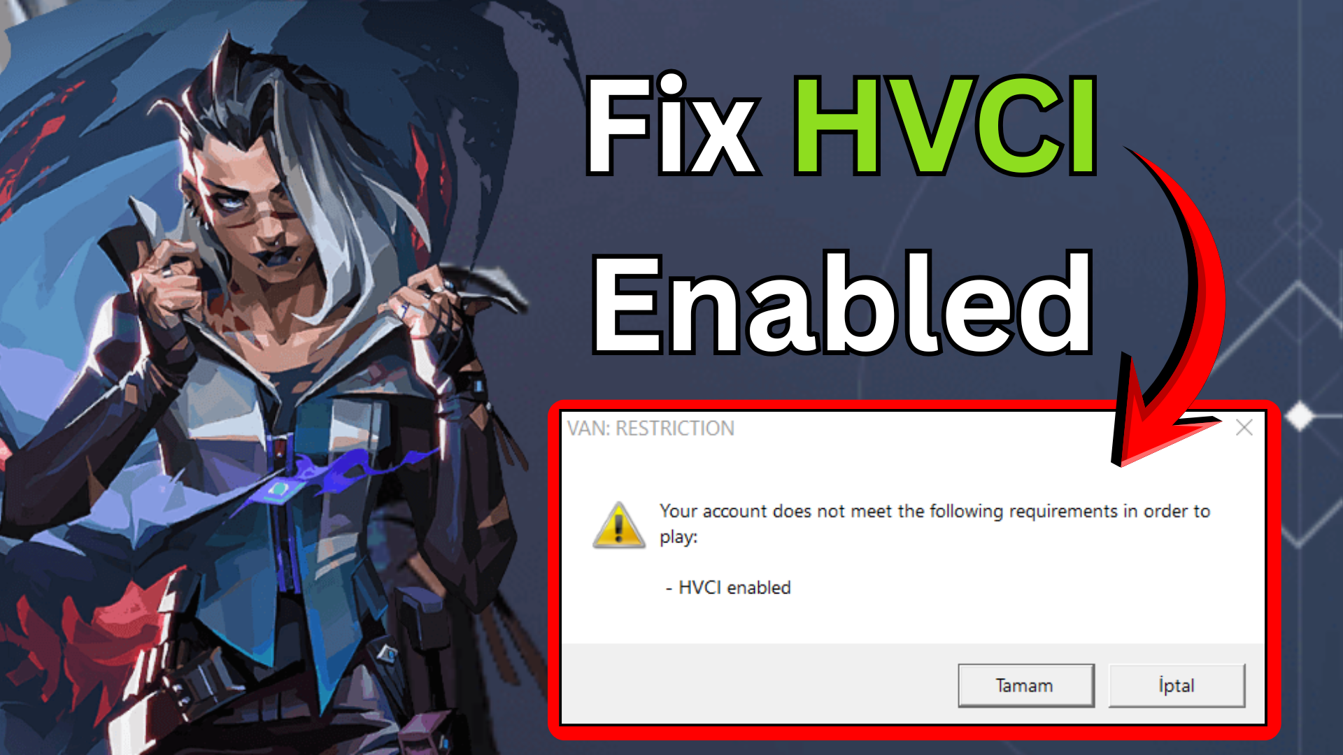 Fix HVCI Enabled Valorant Error on Windows 11