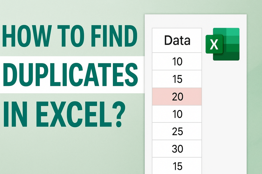 Find Duplicates in Excel
