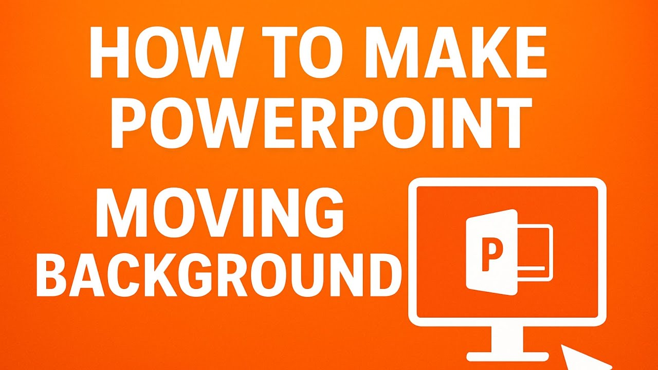 How To make PowerPoint moving background