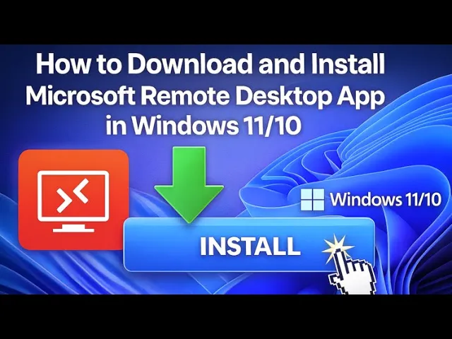 How to Download and Install Microsoft Remote Desktop App in Windows 11/10