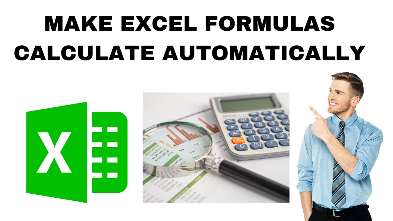 How to Make Excel Formulas Calculate Automatically