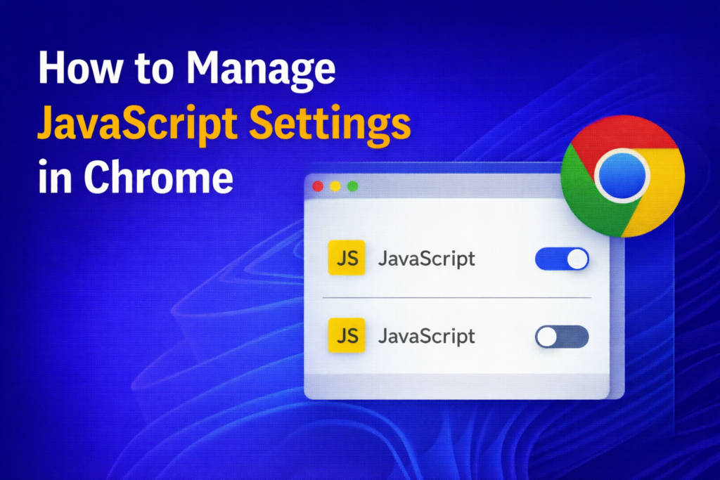 Manage JavaScript Settings in Chrome