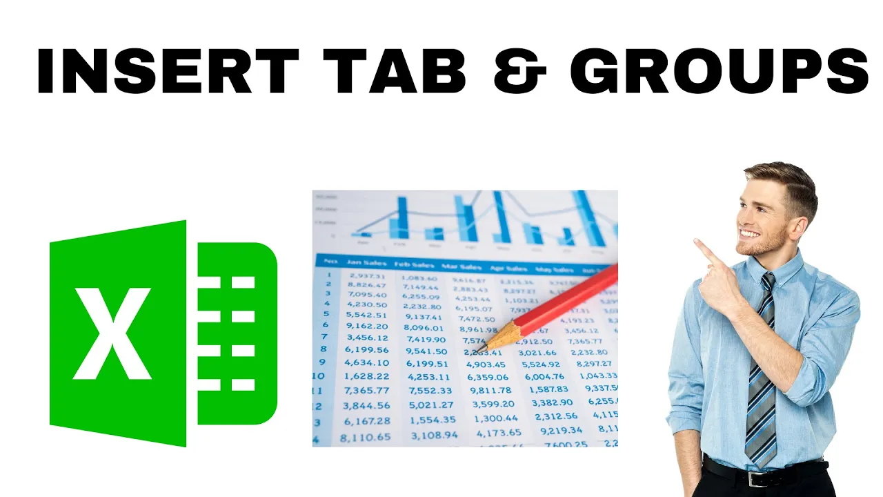 Microsoft Excel Insert Tab &amp; Groups