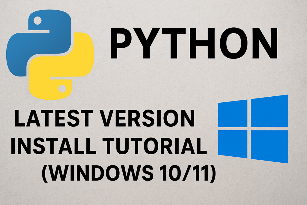 Python Latest Version Install Tutorial